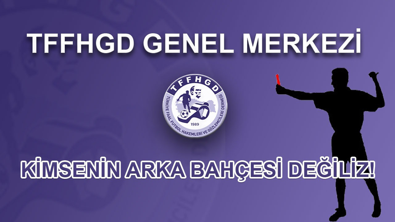 TFFHGD Genel Merkezi’nden asılsız ithamlar için açıklama