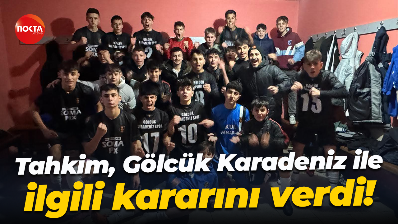 Tahkim, Gölcük Karadeniz ile ilgili kararını verdi!