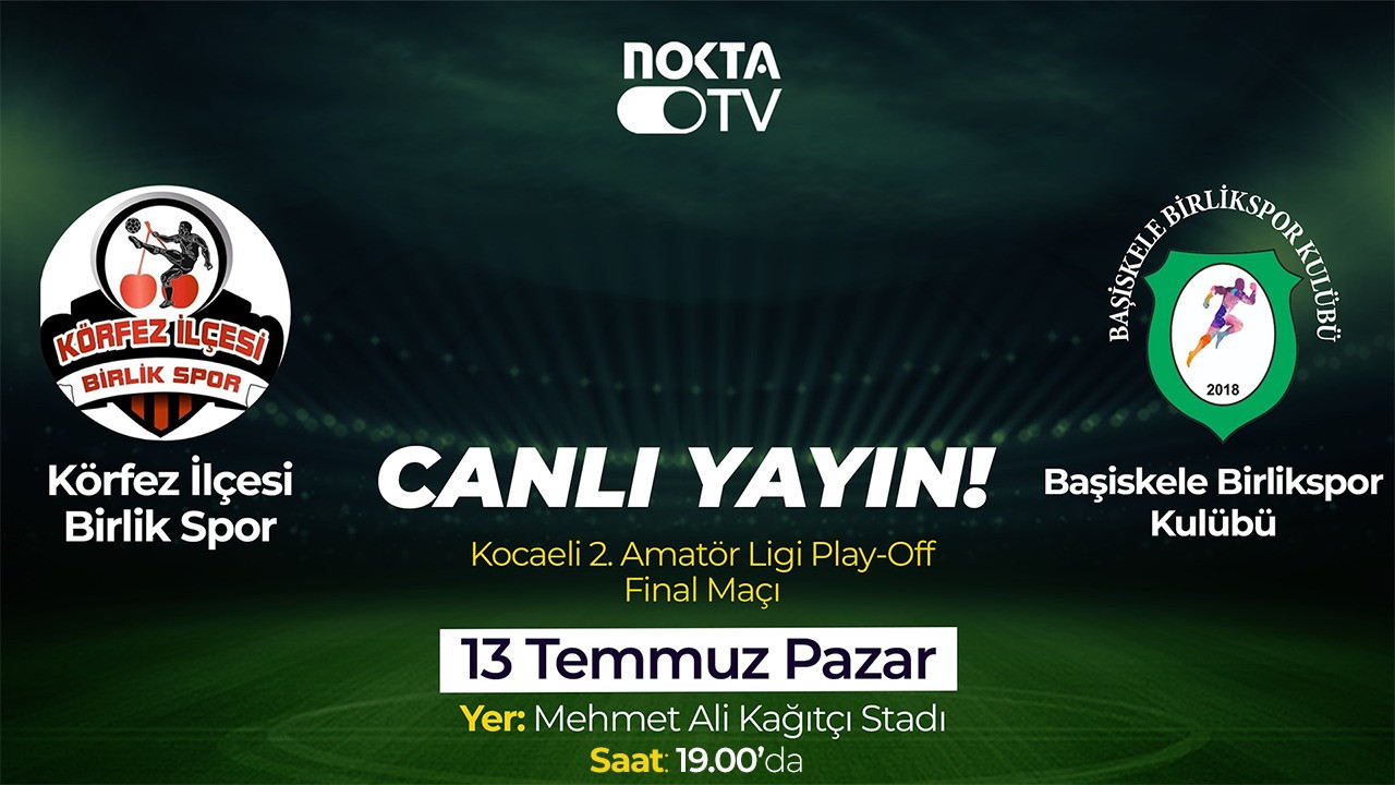 Müthiş final Nokta TV’de!