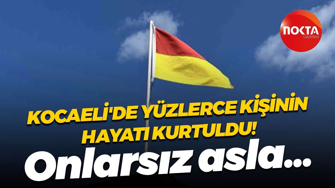 Kocaeli'de yüzlerce kişinin hayatı kurtuldu! Onlarsız asla...