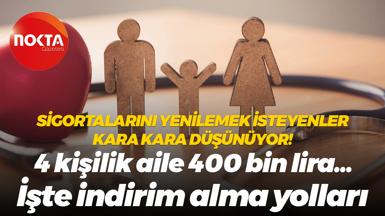 Özel sağlık sigortasını yenilemek isteyenler kara kara düşünüyor! İşte indirim alma yolları