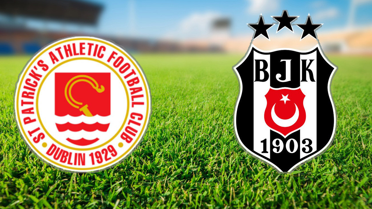 ST. PATRİCK’S – BEŞİKTAŞ MAÇI MUHTEMEL 11’LER: Beşiktaş - St. Patrick's Maçı Hangi Kanalda?