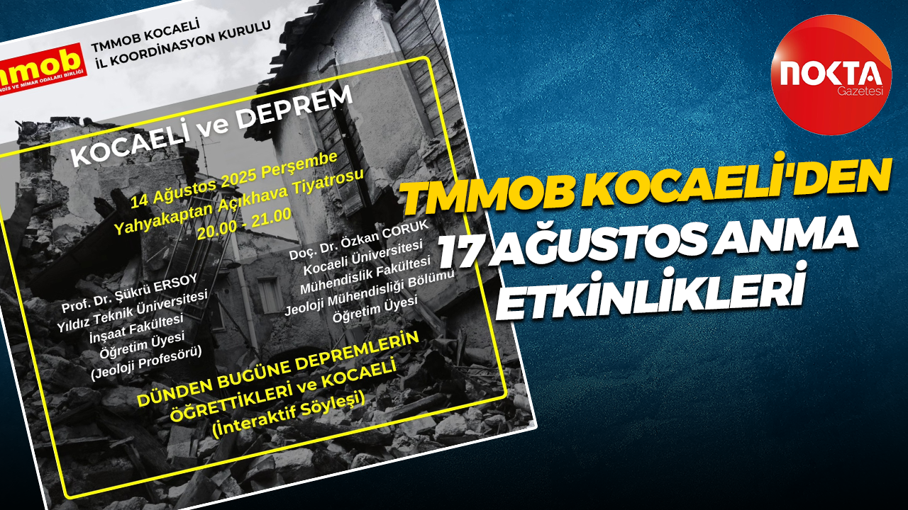 TMMOB Kocaeli'den 17 Ağustos anma etkinlikleri