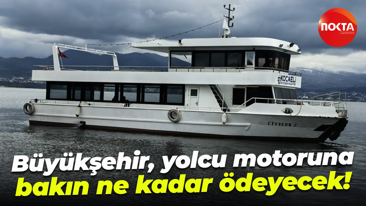 Kocaeli Büyükşehir Belediyesi, yolcu motoruna bakın ne kadar ödeyecek!