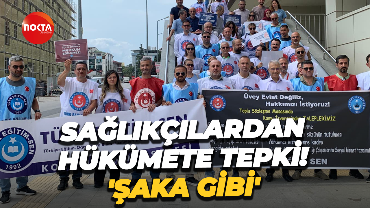 Sağlıkçılardan hükümete tepki! 'Şaka gibi'
