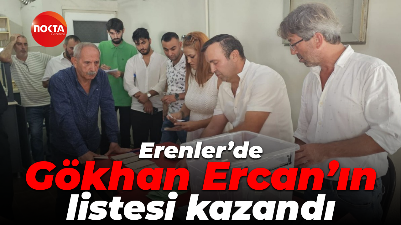 Erenler’de Gökhan Ercan’ın listesi kazandı