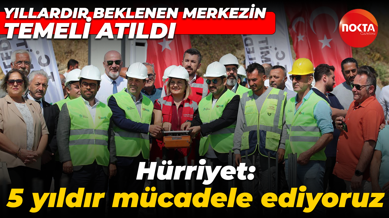 Fatma Kaplan Hürriyet: 5 yıldır mücadele ediyoruz