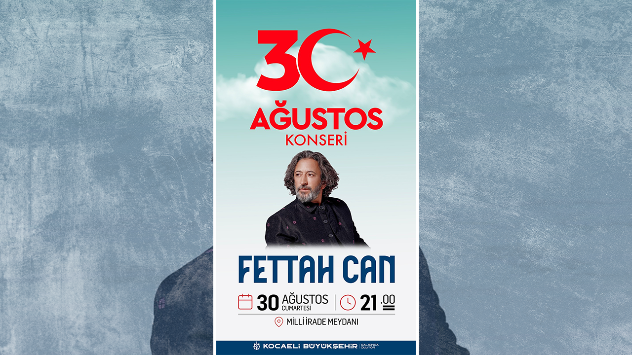 Fettah Can Kocaeli'ye geliyor