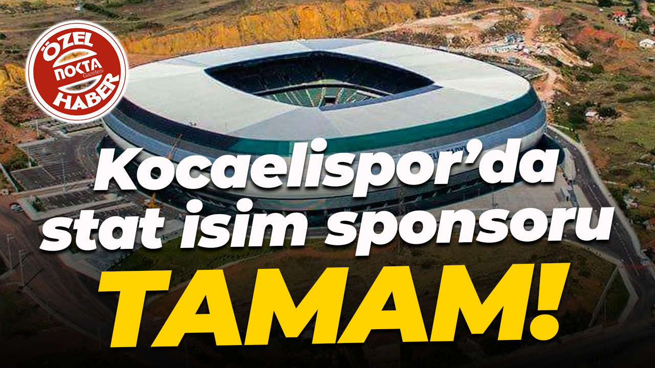 Kocaelispor’da stat isim sponsoru TAMAM!