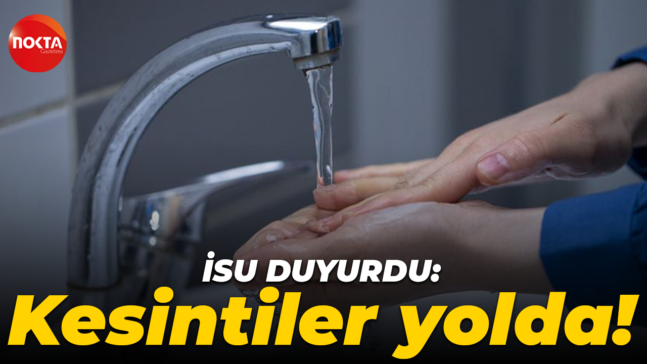 İSU açıkladı: Kocaeli'de 2 ilçede su kesintisi yaşanacak!