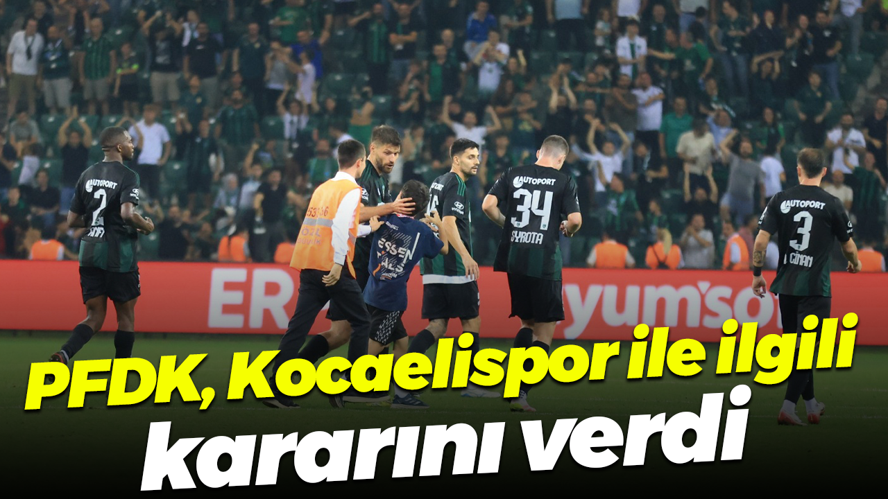 PFDK, Kocaelispor ile ilgili kararını verdi