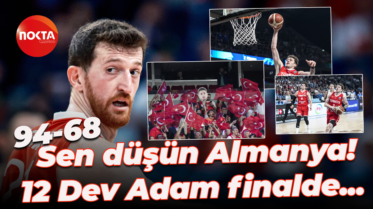 Sen düşün Almanya! 12 Dev Adam finalde... 94-68