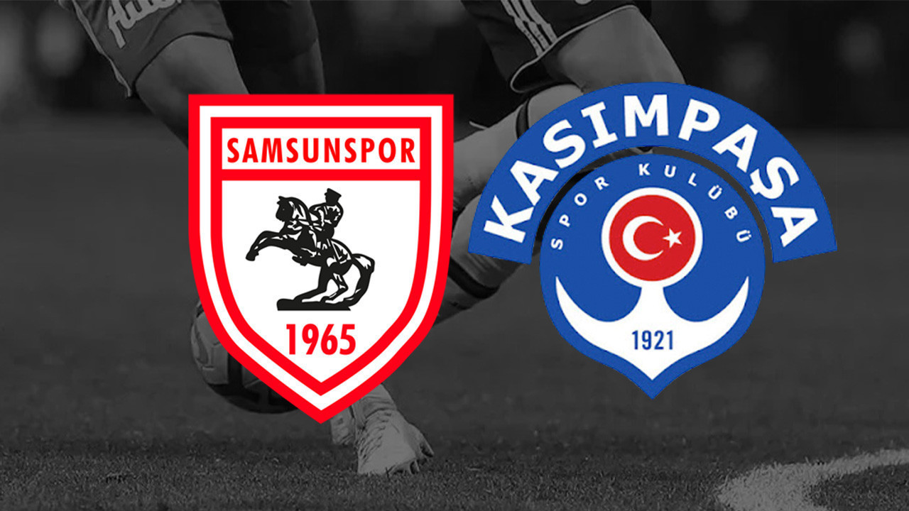 SAMSUNSPOR VS KASIMPAŞA MAÇI CANLI: Samsunspor – Kasımpaşa Maçı Hangi Kanalda?
