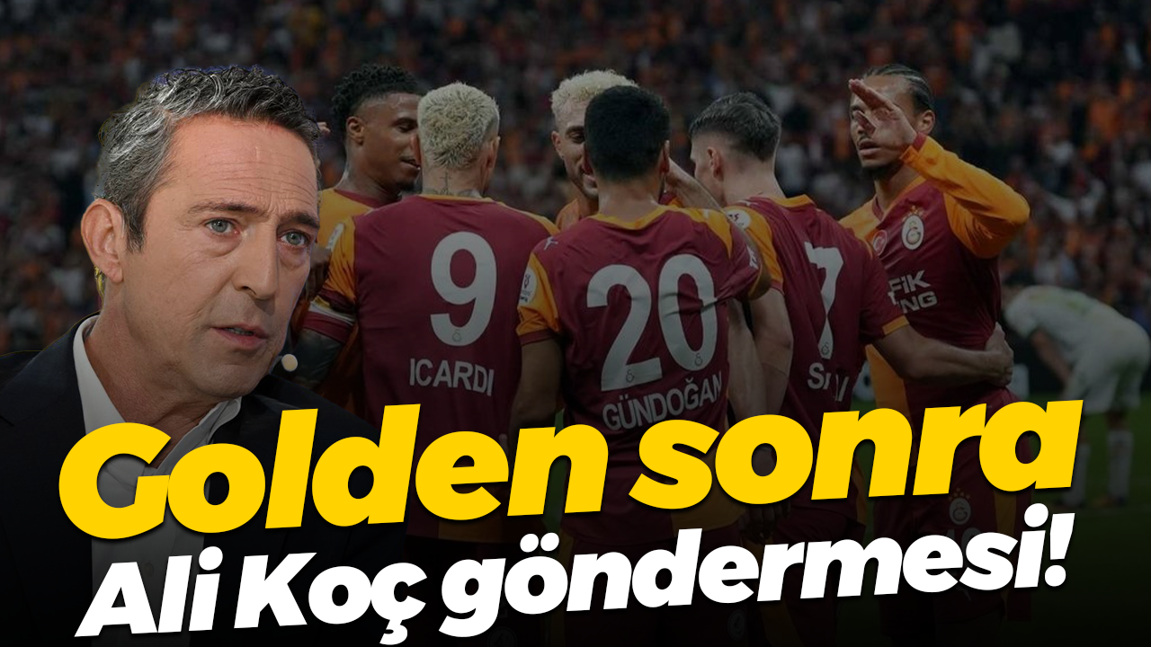 Galatasaray'dan gol sonrası Ali Koç göndermesi!