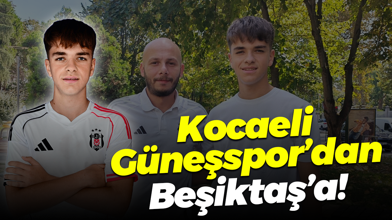 Kocaeli Güneşspor’dan Beşiktaş’a!