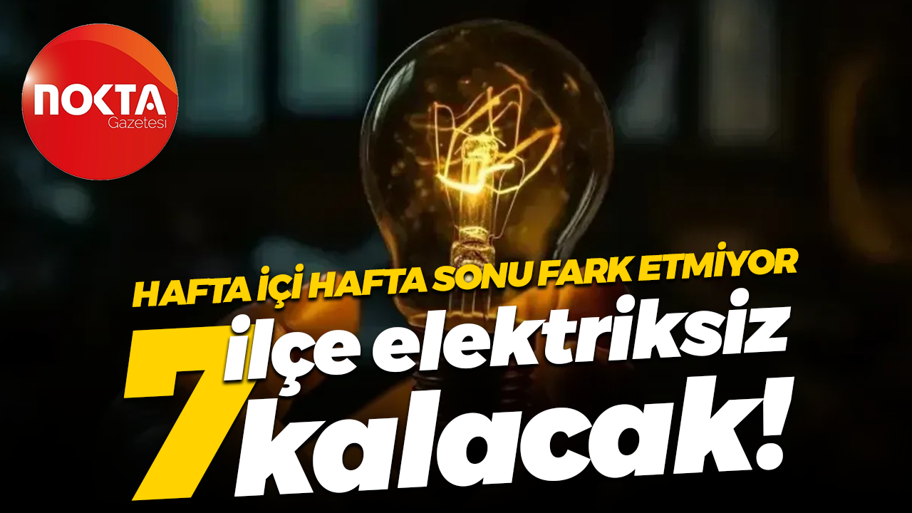 27 Eylül Cumartesi günü Kocaelililer saatlerce elektriksiz kalacak!