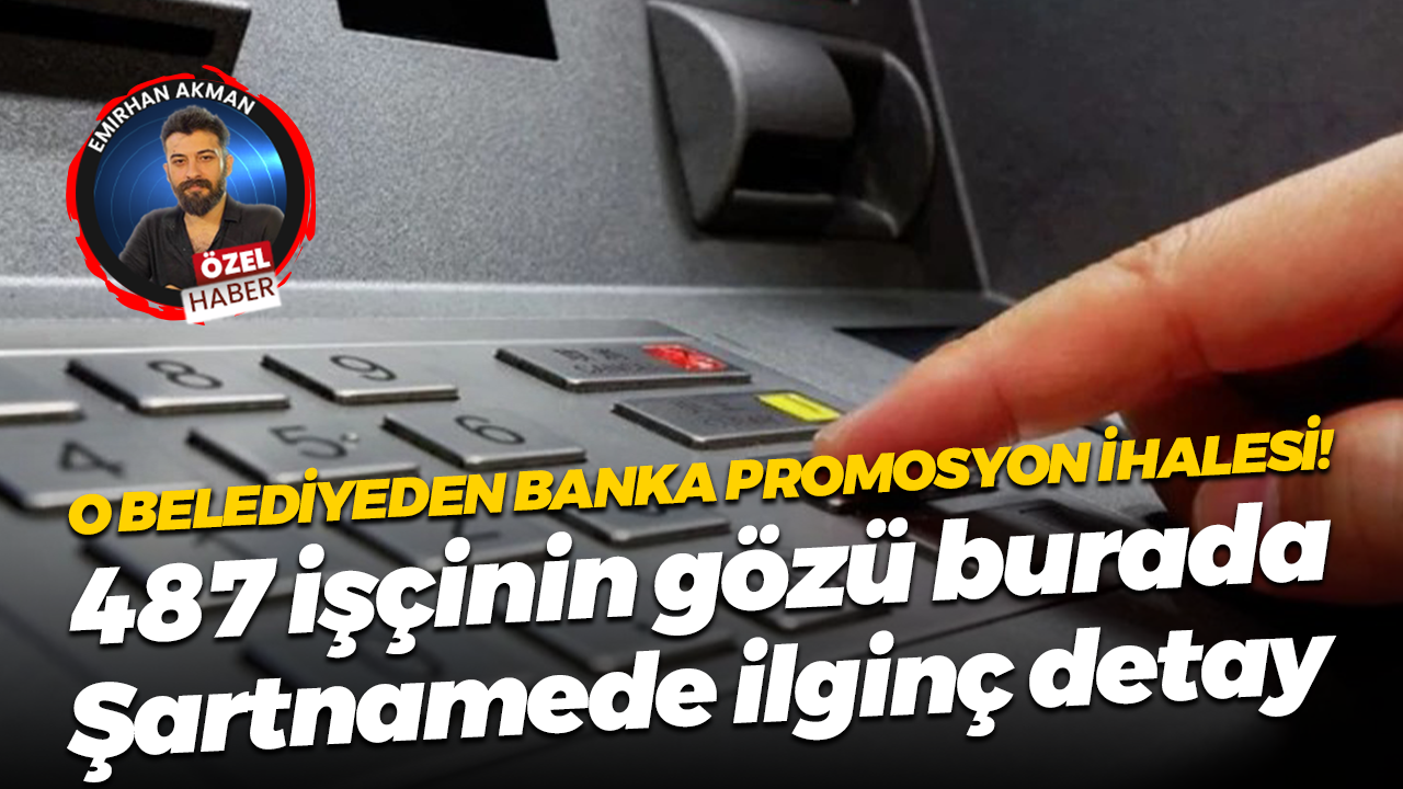 Kocaeli’deki o belediye 487 çalışan için promosyon ihalesi düzenleyecek! Şartnamede ilginç detay