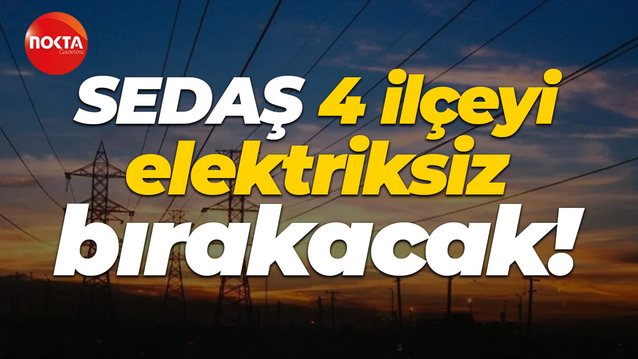Kocaeli'nin 4 ilçesi elektriksiz kalacak!