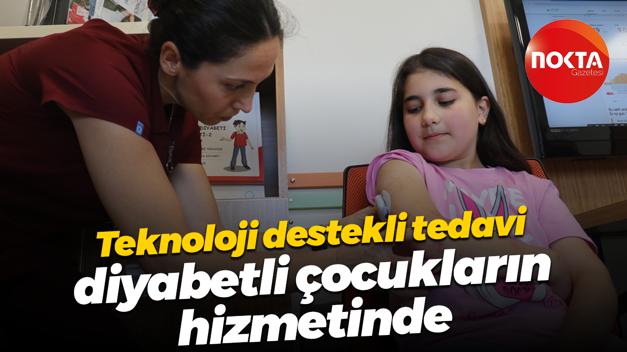 Teknoloji destekli tedavi diyabetli çocukların hizmetinde: Cihazlar sayesinde hayatımız değişti