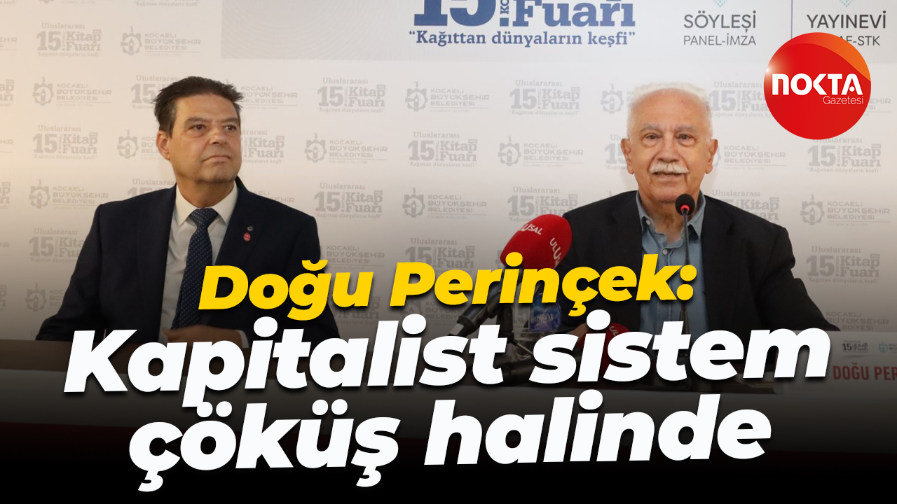 Doğu Perinçek: Kapitalist sistem çöküş halinde