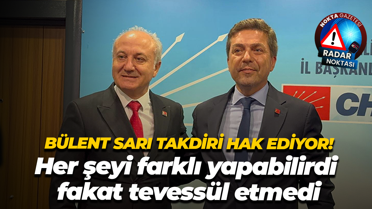 Bülent Sarı takdiri hak ediyor! Her şeyi farklı yapabilirdi fakat tevessül etmedi