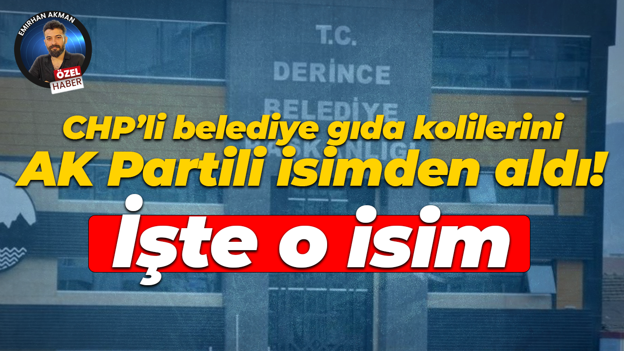 Derince Belediyesi gıda kolilerini AK Partili isimden aldı! İşte o isim