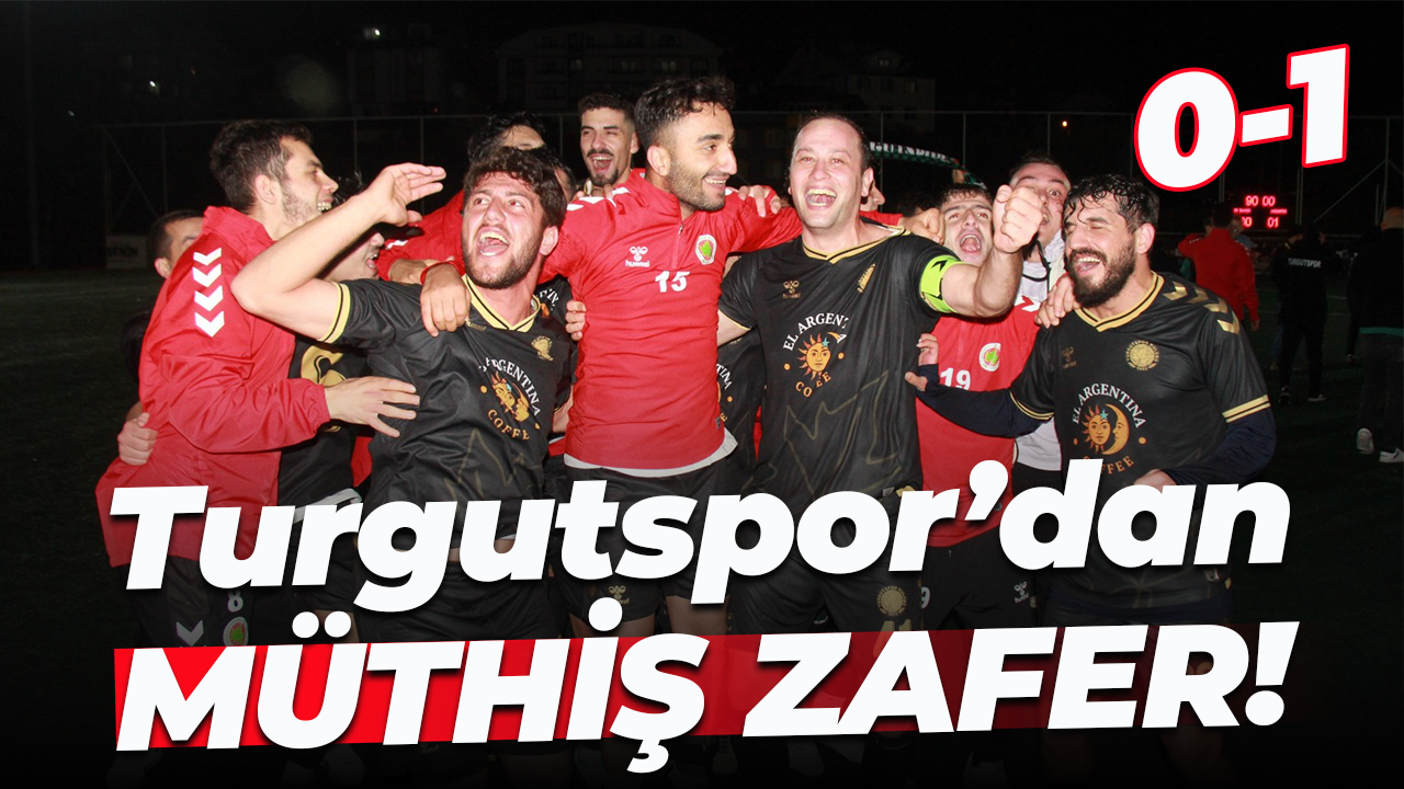Turgutspor’dan müthiş zafer! “0-1”