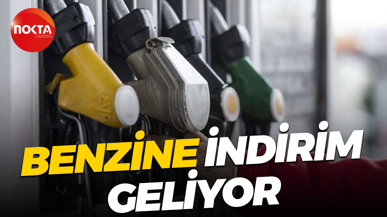 Benzine indirim geliyor