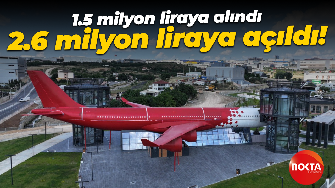 1.5 milyon liraya alındı, 2.6 milyon liraya açıldı!