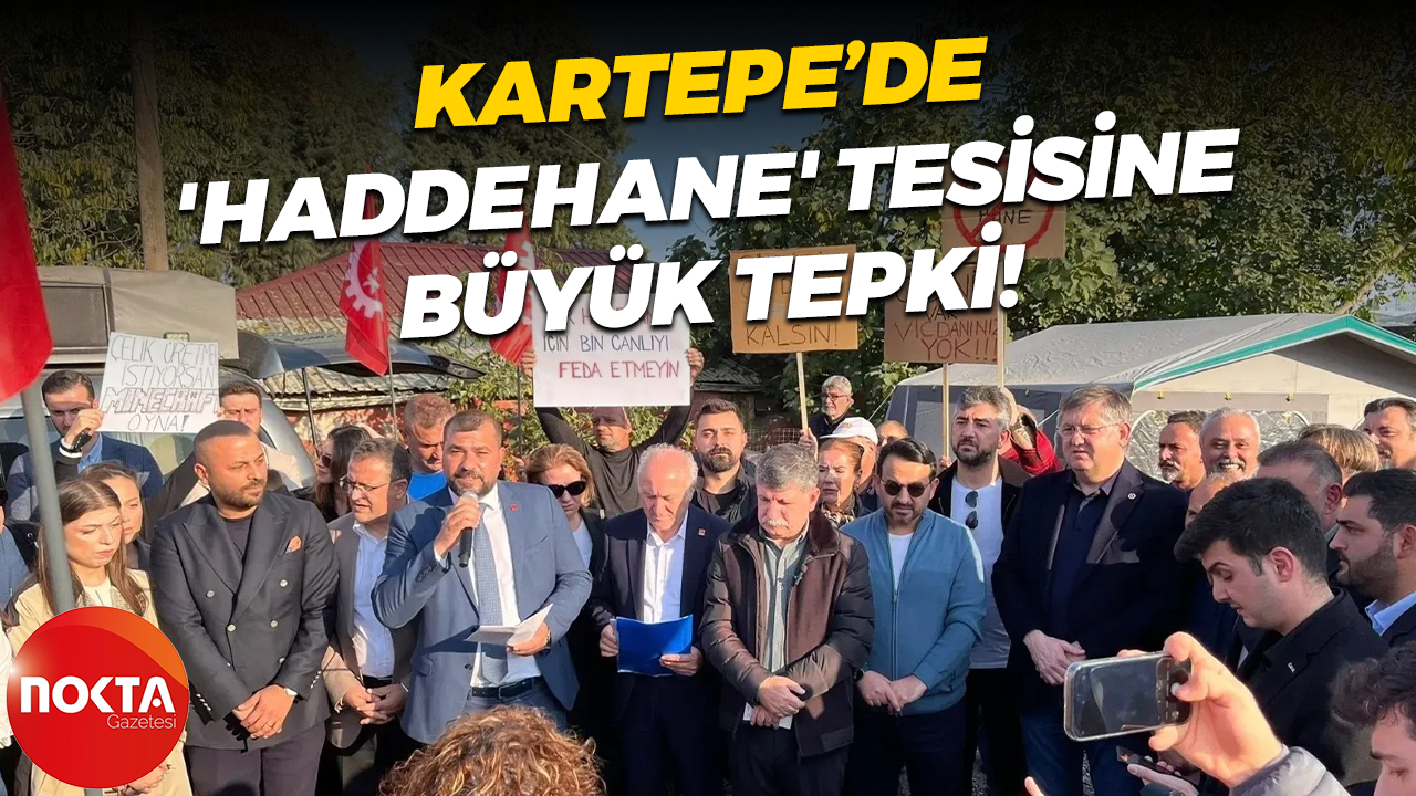Kartepe’de 'Haddehane' tesisine büyük tepki!