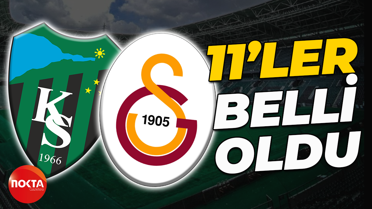 Kocaelispor - Galatasaray maçının 11'leri belli oldu