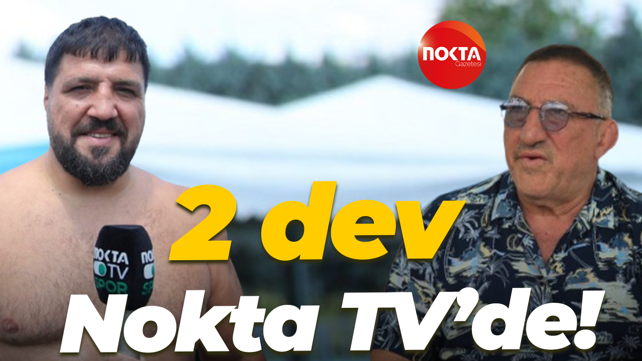 2 dev Nokta TV’de!