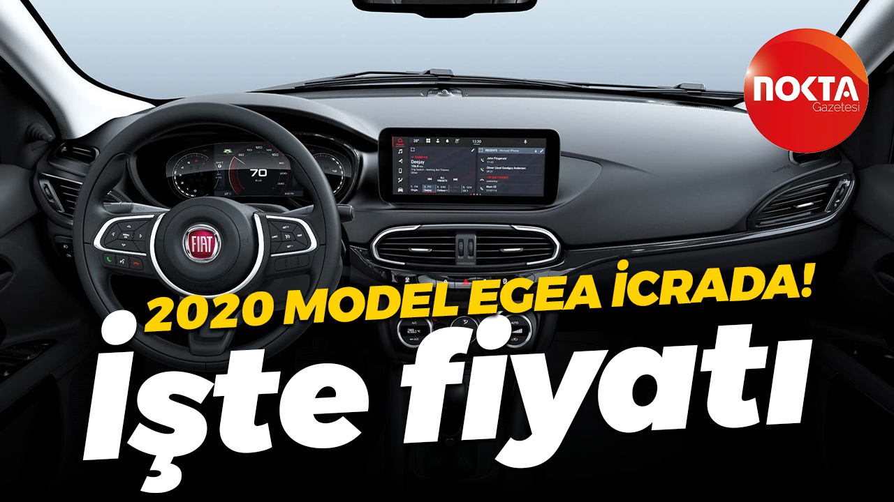 2020 model Egea icrada! İşte fiyatı
