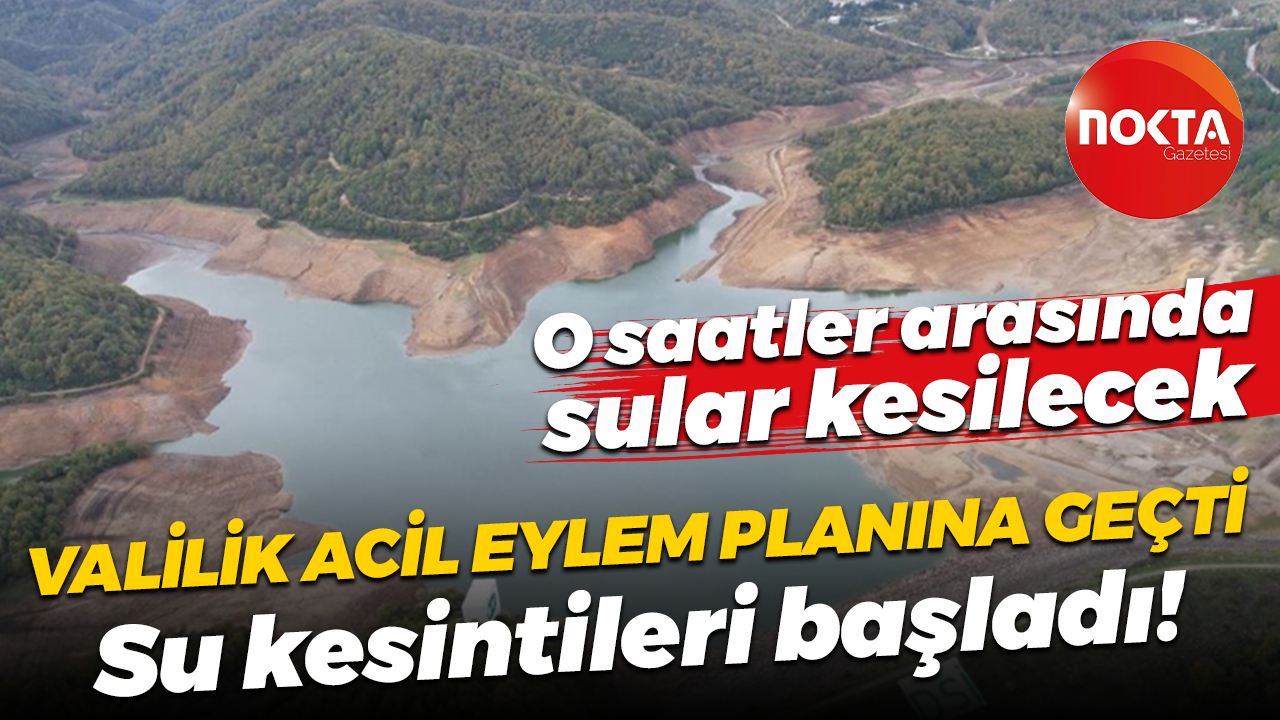 Yalova’da su krizi acil önlemleri beraberinde getirdi! Valilik acil eylem planı açıkladı
