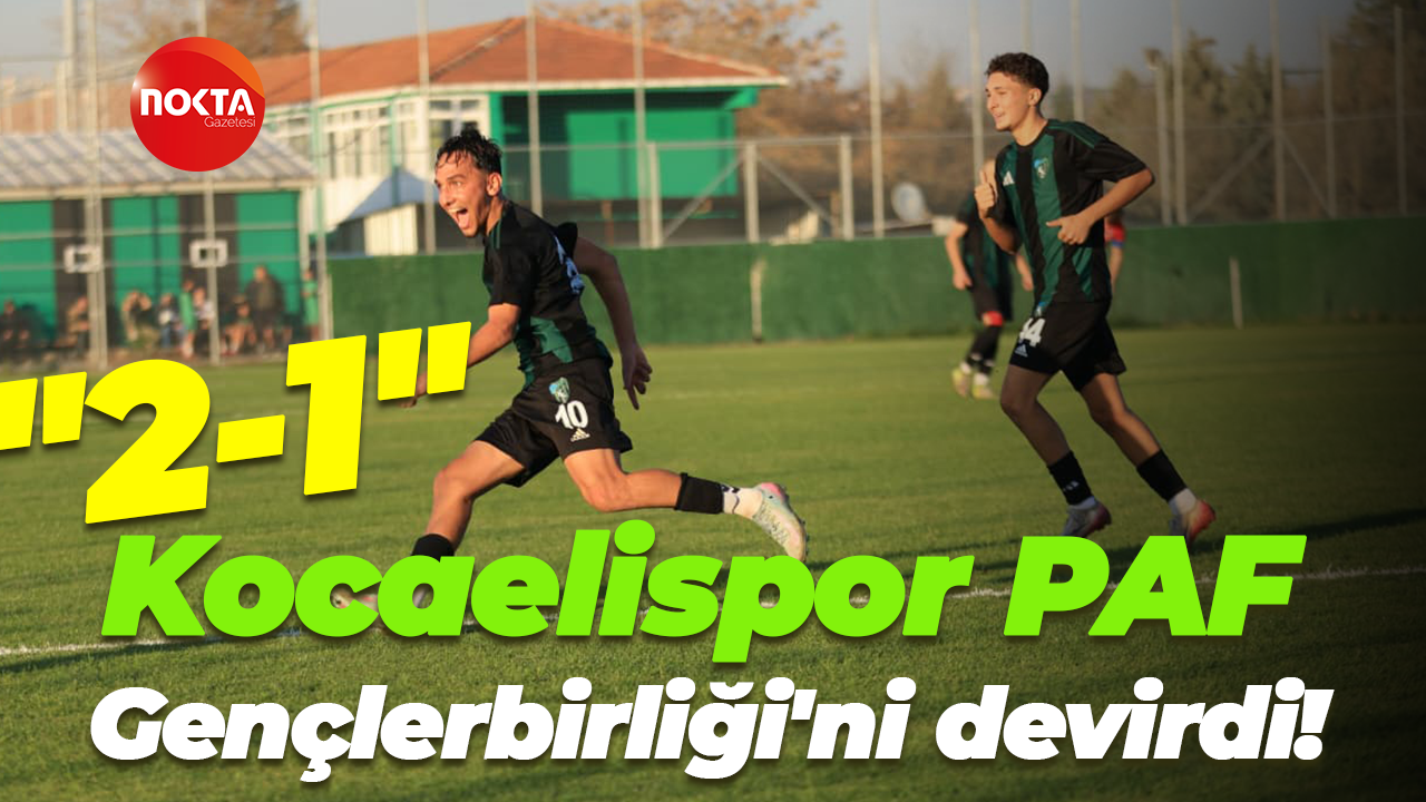 Kocaelispor PAF Gençlerbirliği'ni devirdi! "2-1"