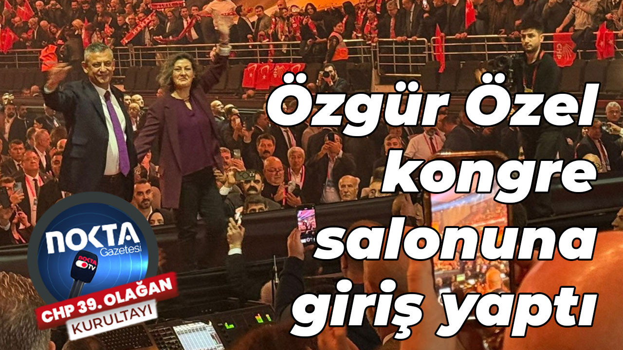 Özgür Özel kongre salonuna giriş yaptı