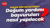 Mahinur Özdemir Göktaş duyurdu... Doğum yardımı başvuruları başladı