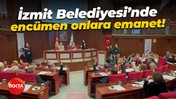 İzmit Belediyesi'nde encümen onlara emanet!