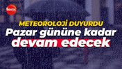 Meteoroloji'den Kocaeli'ye kötü haber... Pazar gününe kadar devam edecek!
