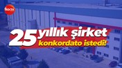 Kocaeli'de 25 yıllık şirket konkordato istedi!