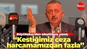 Tahir Büyükakın’dan eleştirilere yanıt; “Kestiğimiz ceza harcamamızdan fazla”