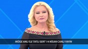 MÜGE ANLI 14 NİSAN PAZARTESİ CANLI YAYIN | Müge Anlı'da Son Bölüm Neler Oldu?