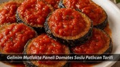 Gelinim Mutfakta Paneli Domates Soslu Patlıcan Tarifi | Paneli Domates Soslu Patlıcan Yapımı