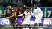 Süper Lig 19 Nisan Trabzonspor - Adana Demirspor Maçı Hangi Kanalda Yayınlanacak?
