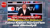 Erkan Uygun’dan Tahir Büyükakın’a: Fatma Kaplan Hürriyet’ten özür dilemeliydi