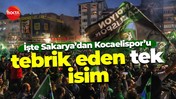 İşte Sakarya’dan Kocaelispor’u tebrik eden tek isim
