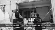 AFAD DEPREM HASAR TESPİT BAŞVURU | Hasar Tespit Başvurusu Nasıl Yapılır?