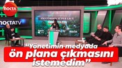Recep Durul: Yönetimin medyada ön plana çıkmasını istemedim