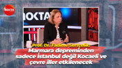 Prof. Dr. Sertçelik: Marmara depreminden sadece İstanbul değil Kocaeli ve çevre iller etkilenecek