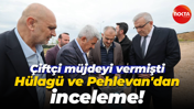 Bünyamin Çiftçi müjdeyi vermişti... Sadettin Hülagü ve Yüksel Pehlevan'dan inceleme!